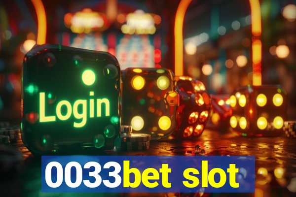 0033bet slot